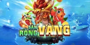 Bắn Cá Rồng Vàng Tại CF68 Có Gì Hấp Dẫn Cược Thủ Trong 2025